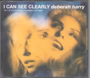 Debbie Harry - I Can See Clearly - Cd