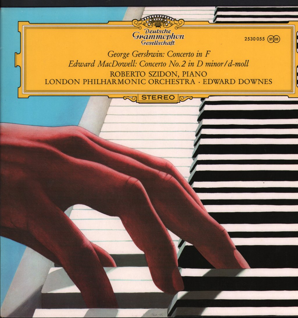 Roberto Szidon / Edward Downes / London Philharmonic Orchestra - George Gershwin - Concerto In F / Edward MacDowell - Concerto No. 2 In D Minor - Lp
