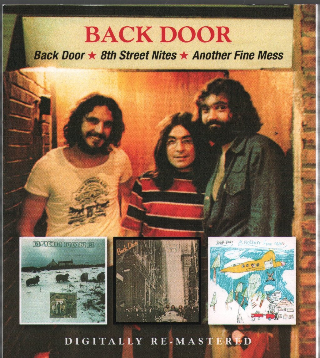 Back Door - Back Door / 8th Street Nites / Another Fine Mess - Double Cd