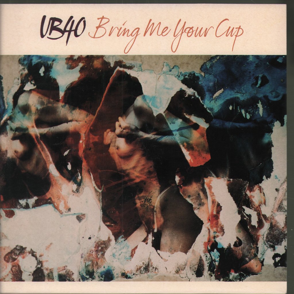 UB40 - Bring Me Your Cup - 7 Inch