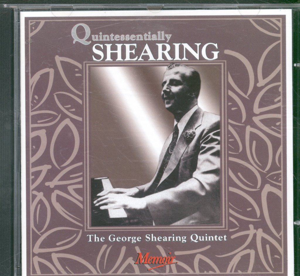 George Shearing Quintet - Quintessentially Shearing - Cd