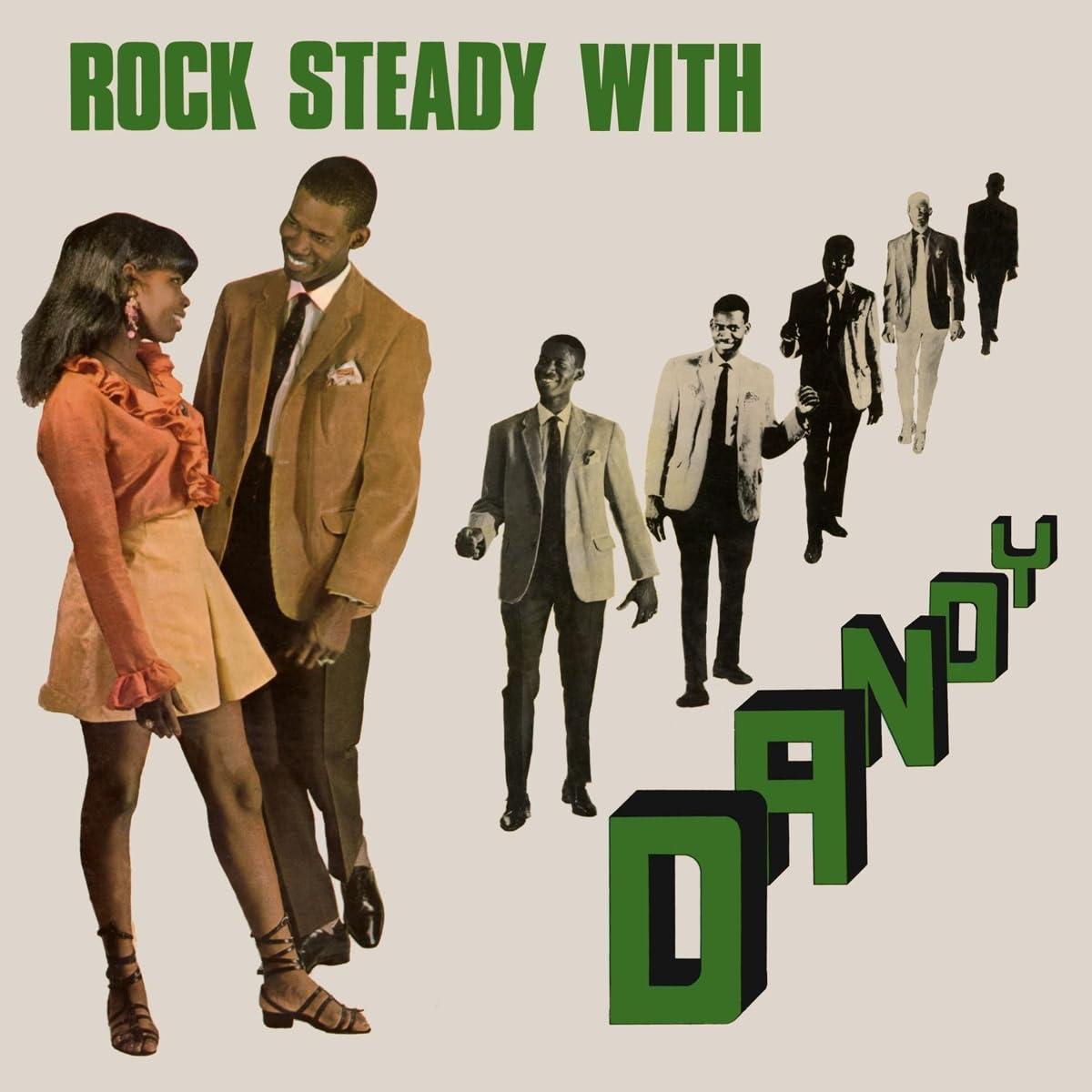 Dandy - Rock Steady With Dandy Expanded 2cd Edition - Double Cd