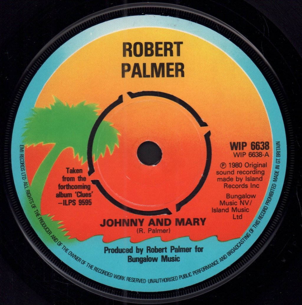Robert Palmer - Johnny And Mary - 7 Inch