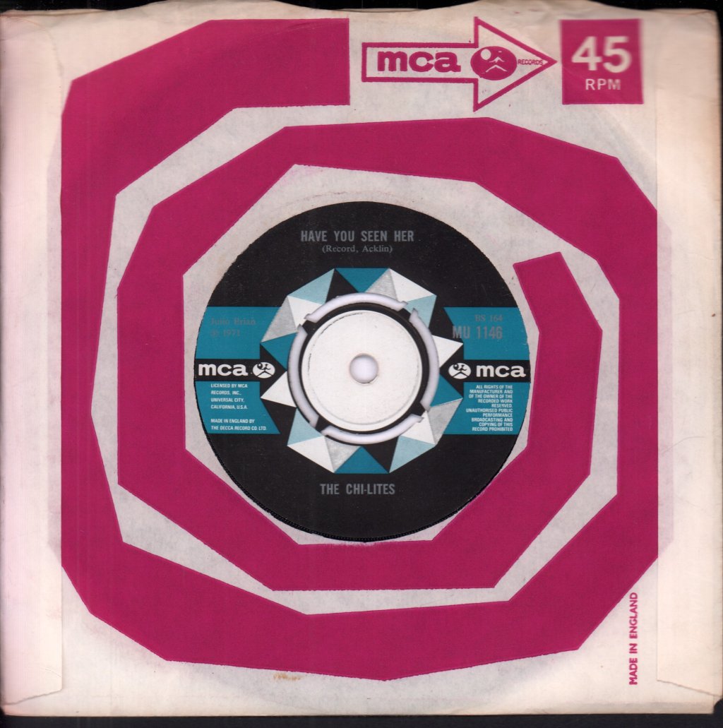 Chi-Lites - Have You Seen Her - 7 Inch