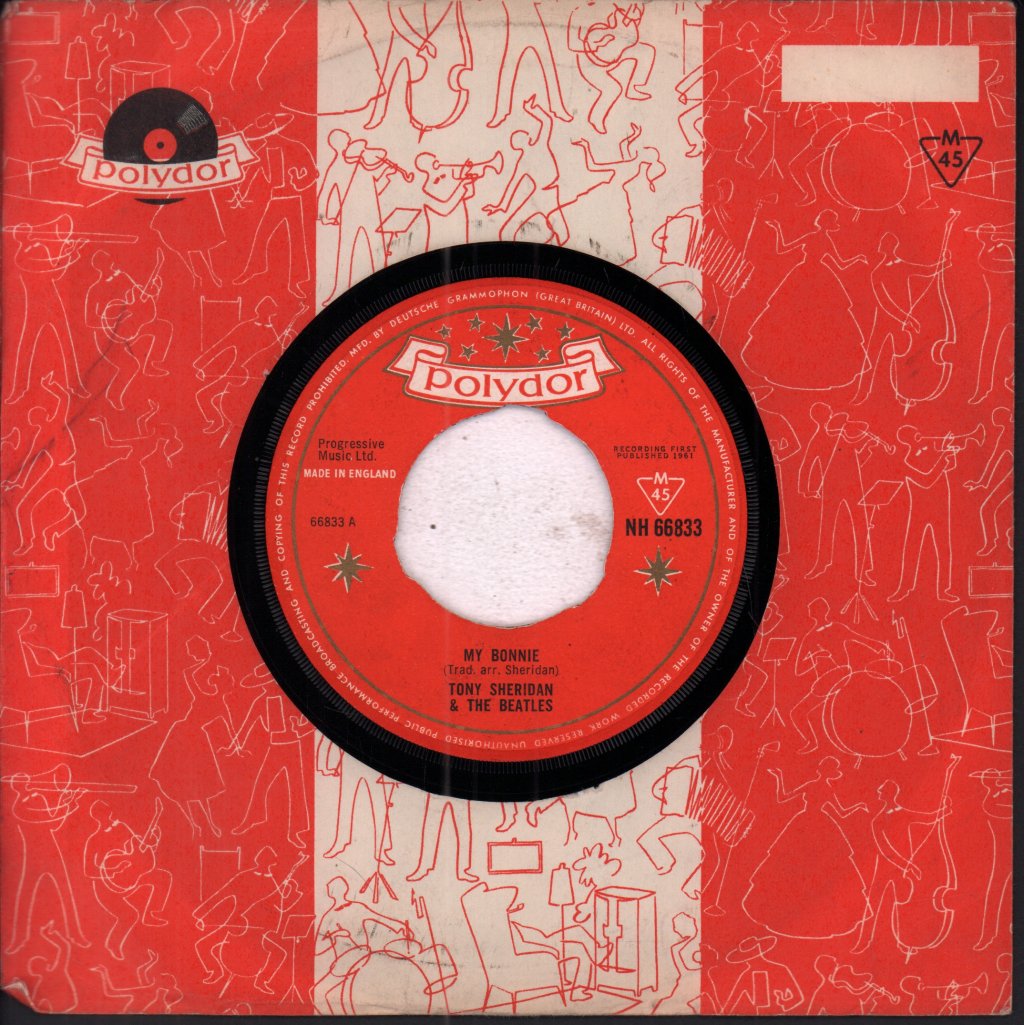 Tony Sheridan And The Beatles - My Bonnie - 7 Inch