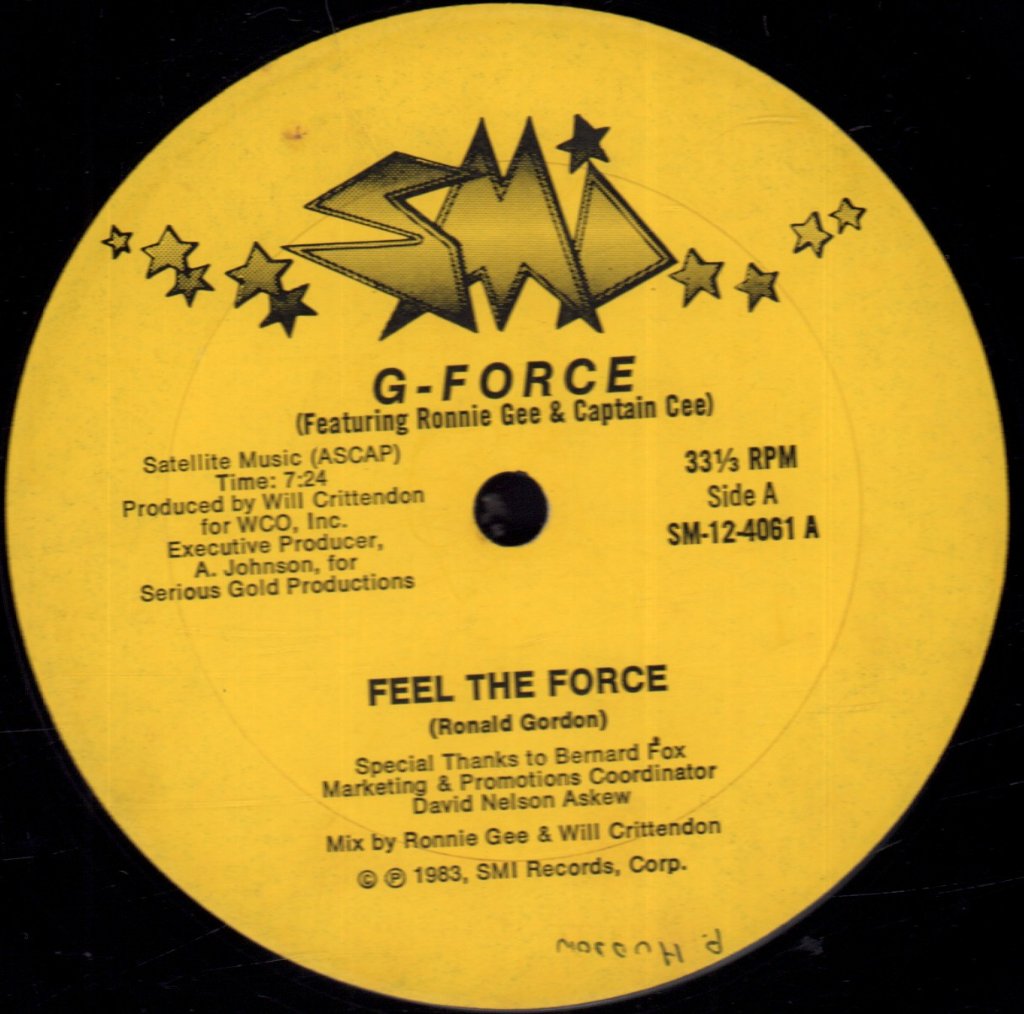 G-Force Featuring Ronnie Gee & Captain Cee - Feel The Force - 12 Inch