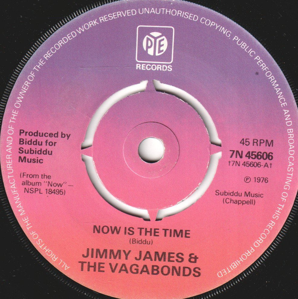 Jimmy James And The Vagabonds - Now Is The Time - 7 Inch