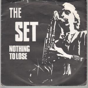 Set (80'S Group) - Nothing To Lose - 7 Inch