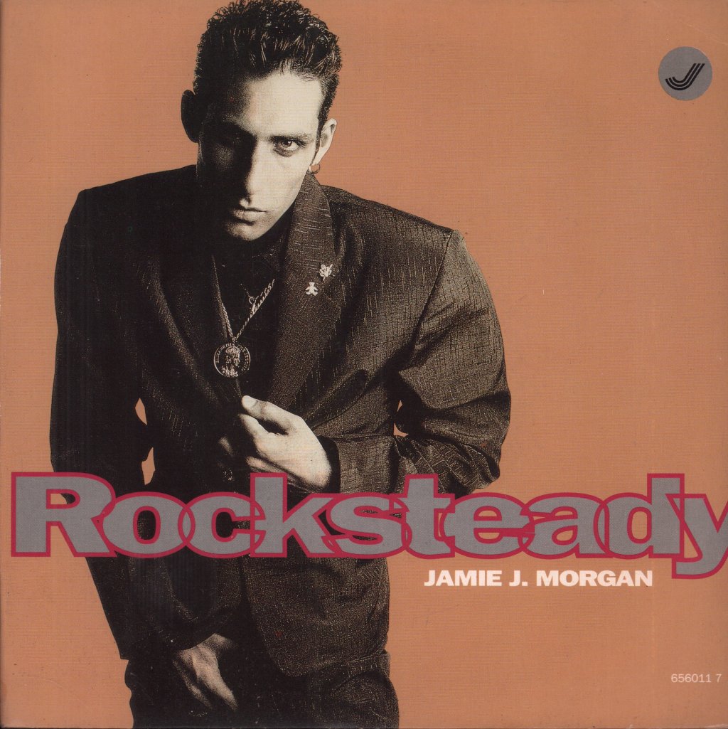 Jamie J Morgan - Rocksteady - 7 Inch