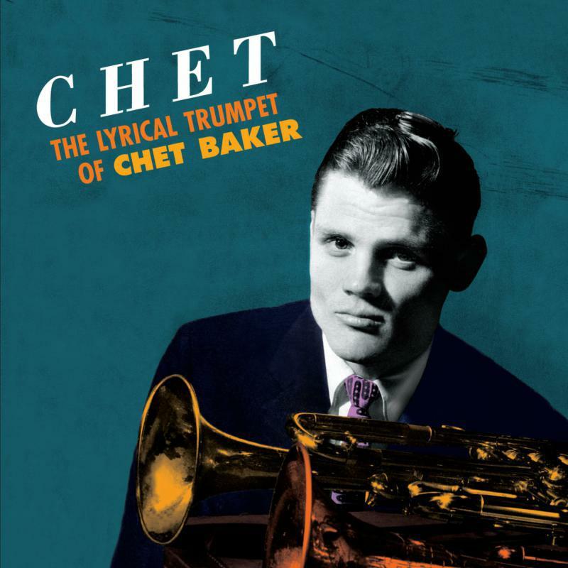Chet Baker - Chet - the Lyrical Trumpet of Chet Baker - Cd