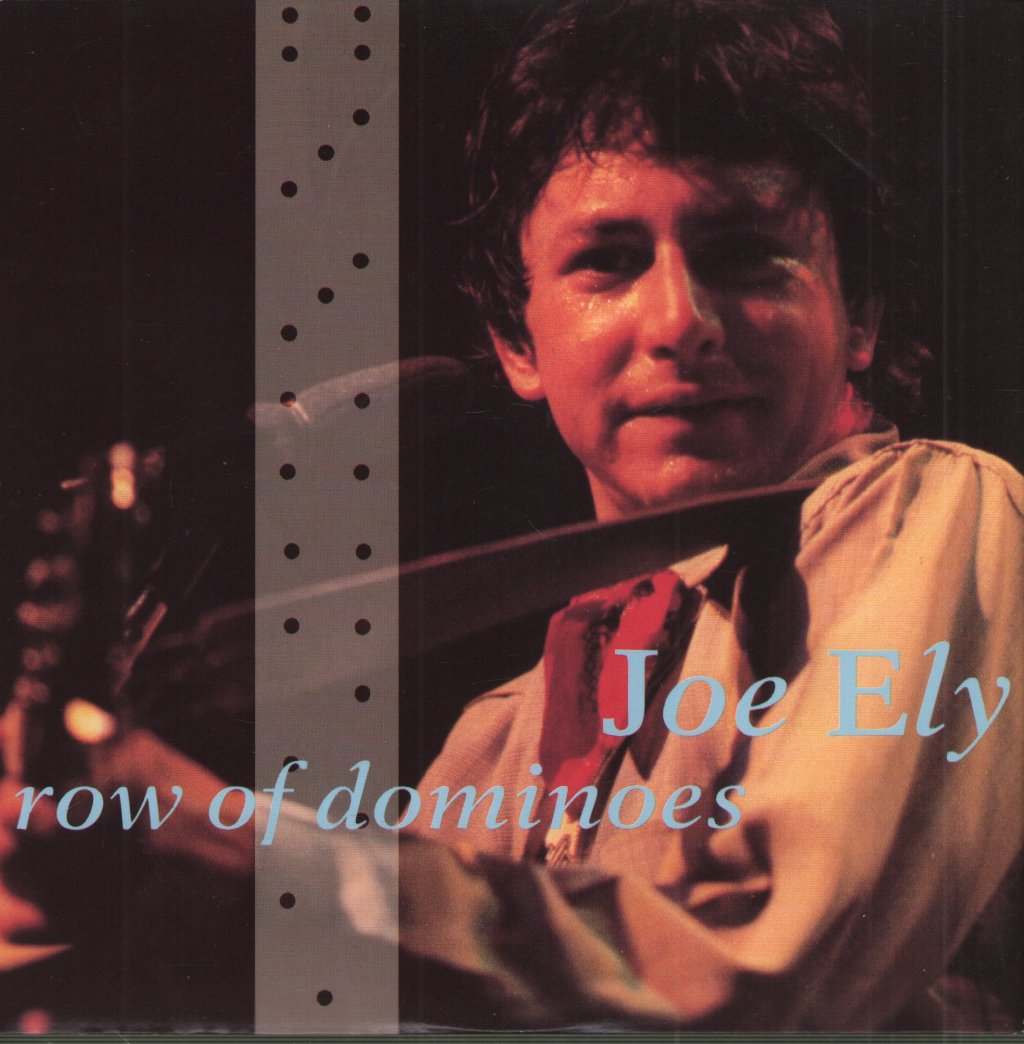 Joe Ely - Row Of Dominoes - 7 Inch