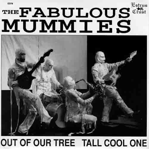 Mummies - Fabulous Mummies - 7 Inch