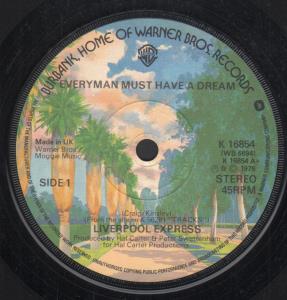 Liverpool Express - Everyman Must Have A Dream - 7 Inch