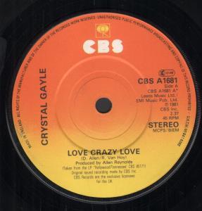 Crystal Gayle - Love Crazy Love - 7 Inch
