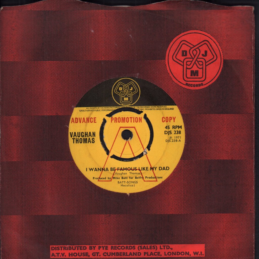 Vaughan Thomas - I Wanna Be Famous Like My Dad - 7 Inch