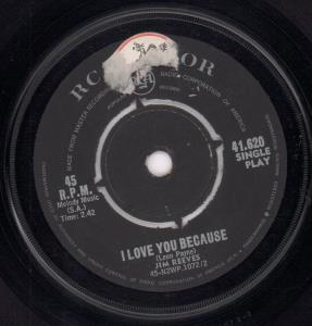 Jim Reeves - I Love You Because - 7 Inch