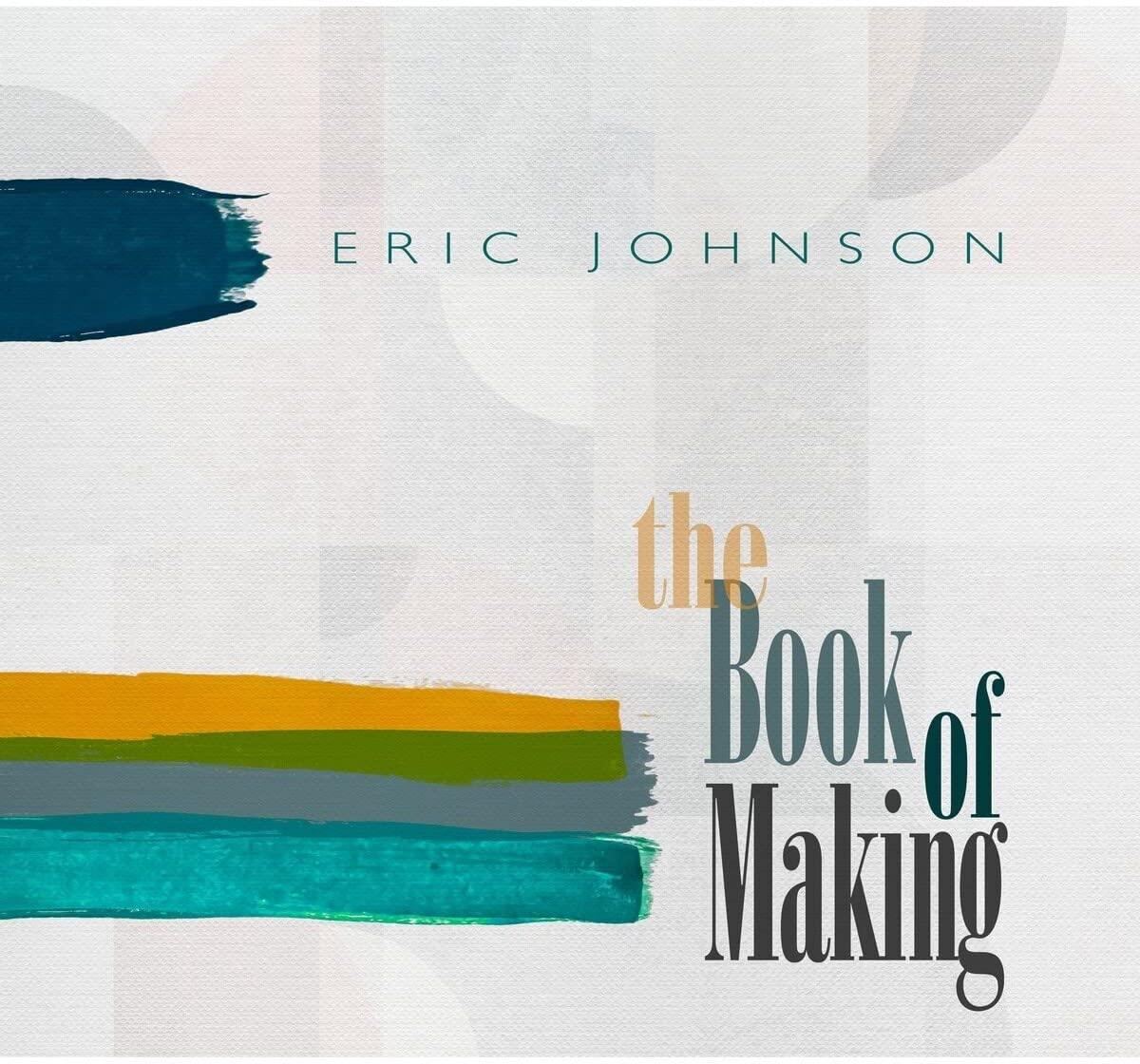 Eric Johnson - Book of Making - Lp