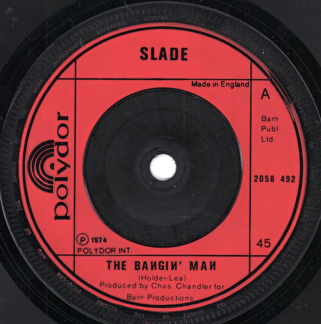 Slade - Bangin' Man - 7 Inch