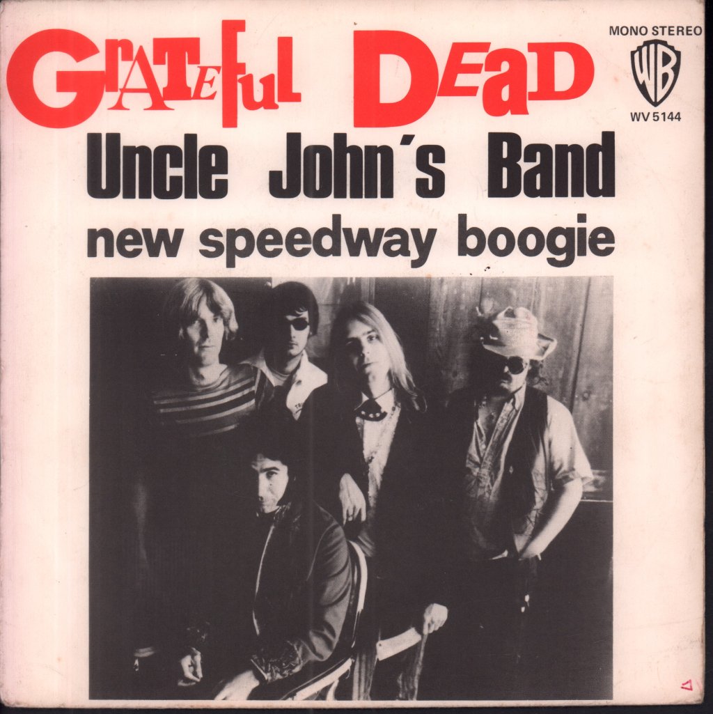 Grateful Dead - Uncle John's Band - 7 Inch