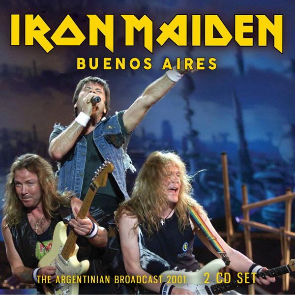 Iron Maiden - Buenos Aires - the Argentinian Broadcast 2001 - Double Cd