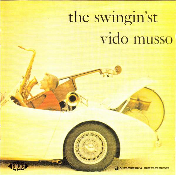 Vido Musso - Swingin'st - Cd