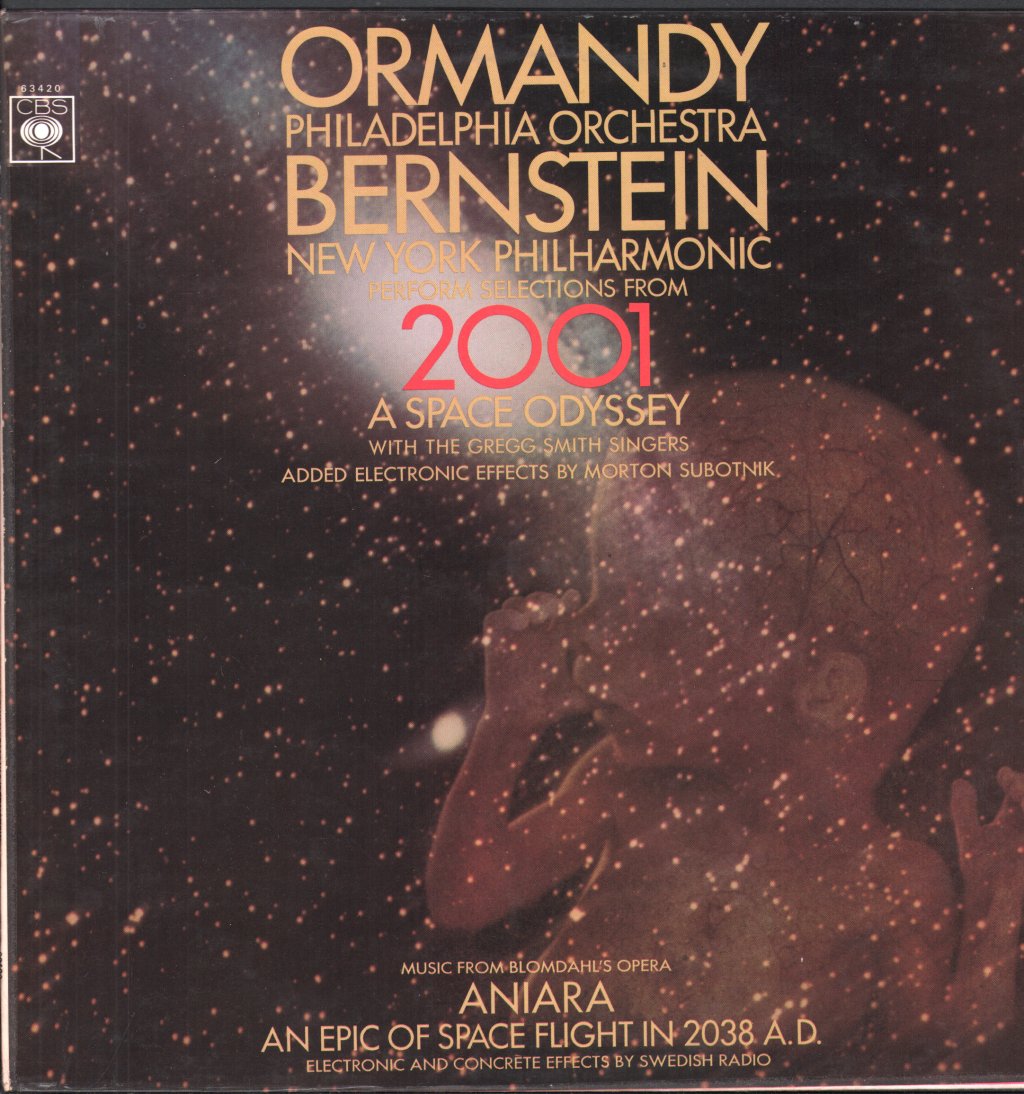 Eugene Ormandy / Philadelphia Orchestra / Leonard Bernstein / New York Philharmonic - Perform Selections From - 2001 - A Space Odyssey / Music From Blomdahl's Opera - Anaria - An Epic Of Space Flight In 2038 A.D. - Lp