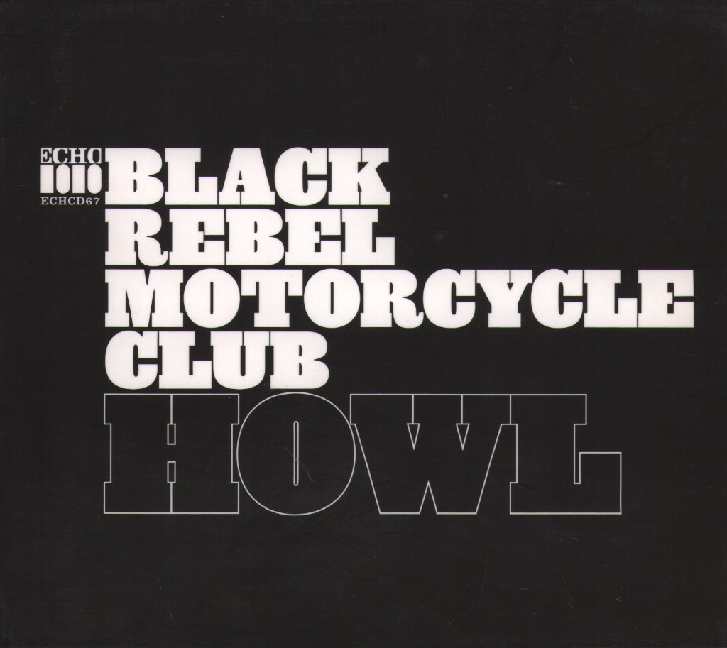 Black Rebel Motorcycle Club - Howl - Cd