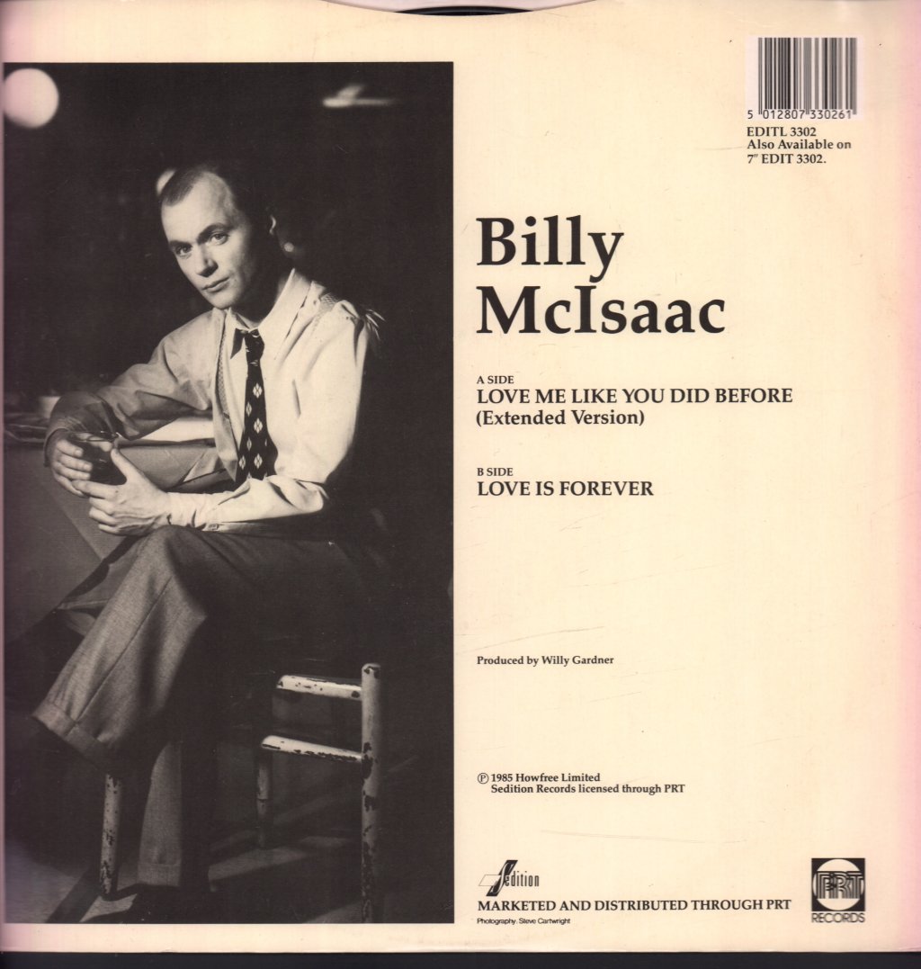Billy Mc Isaac - Love Me Like You Did Before - 12 Inch