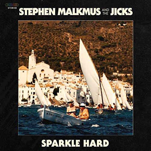 Stephen Malkmus And The Jicks - Sparkle Hard - Lp