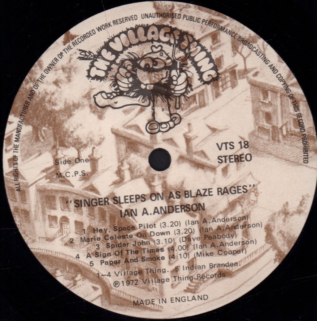 Ian A Anderson - Singer Sleeps On As Blaze Rages - Lp