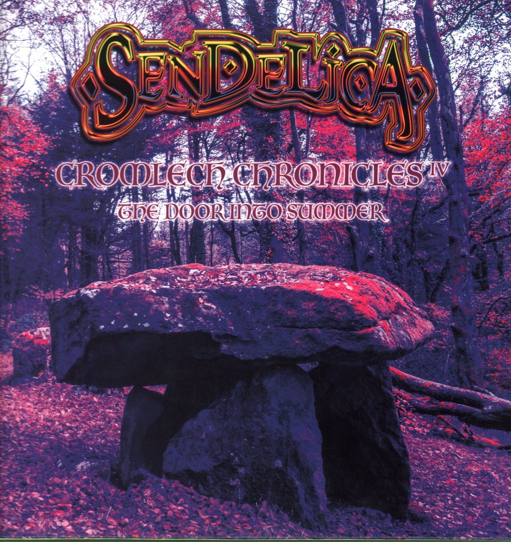 Sendelica - Cromlech Chronicles IV - Double Lp