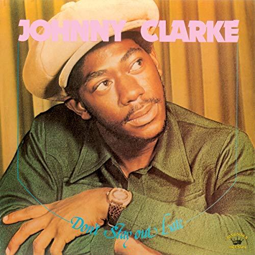 Johnny Clarke - Don't Stay Out Late - Lp