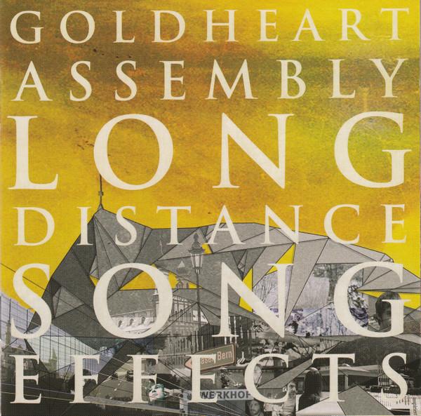 Goldheart Assembly - Long Distance Song Effects - Cd
