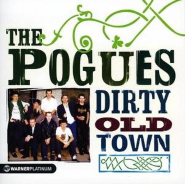 Pogues - Dirty Old Town - the Platinum Collection - Cd
