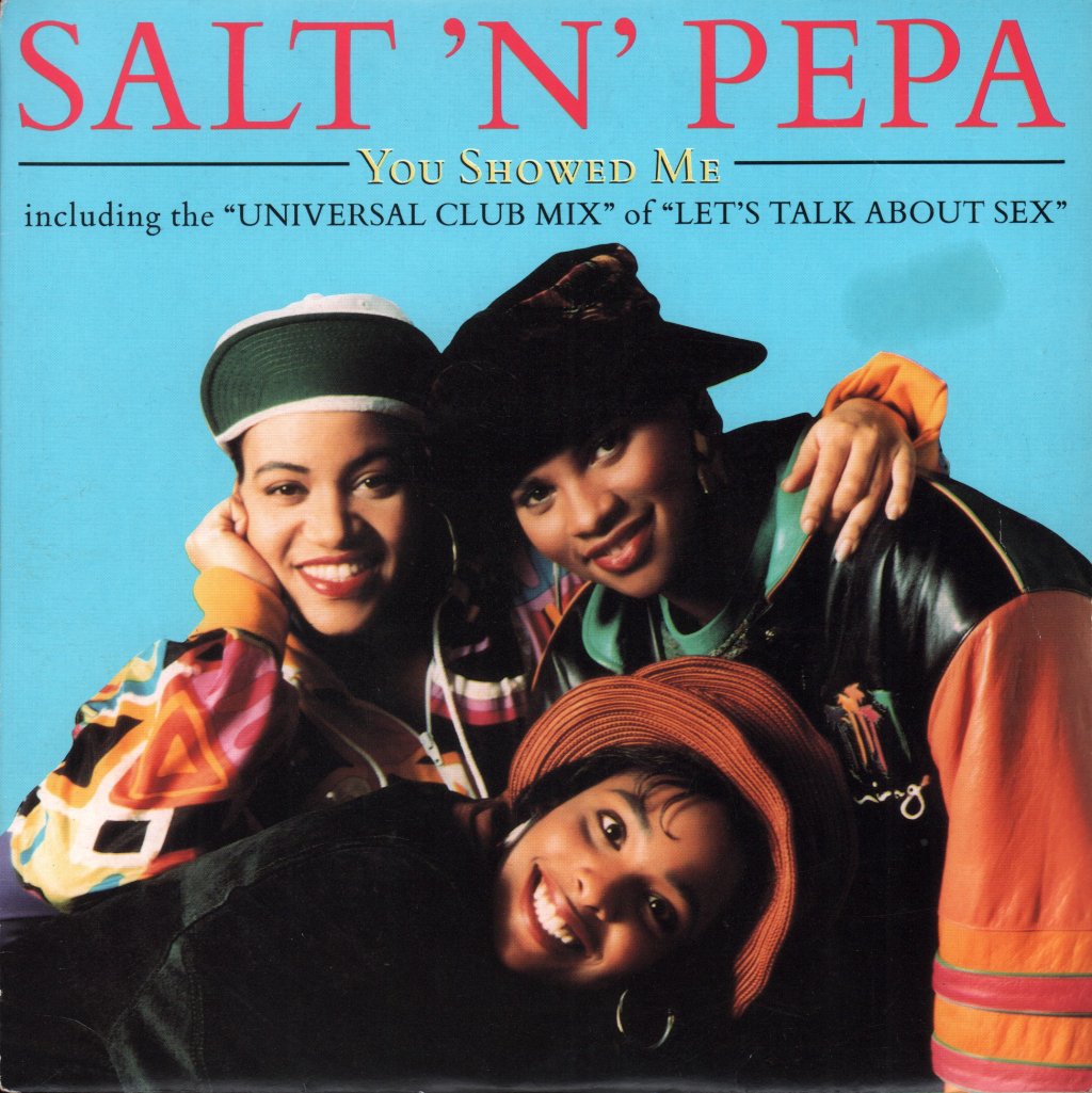 Salt N Pepa - You Showed Me - 7 Inch