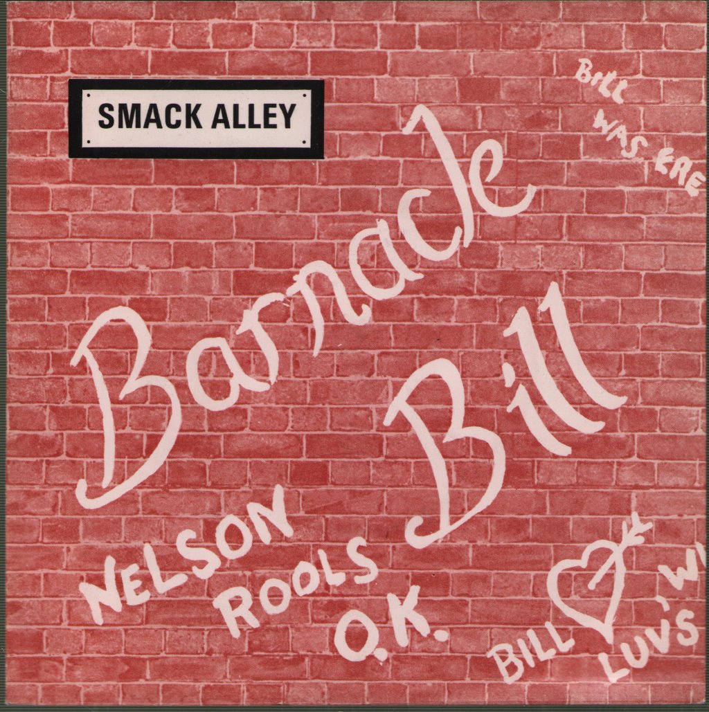 Smack Alley - Barnacle Bill - 7 Inch