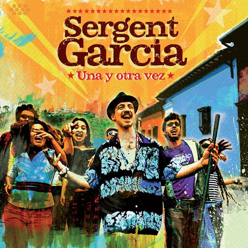 Sergent Garcia - Una Y Otra Vez - Cd