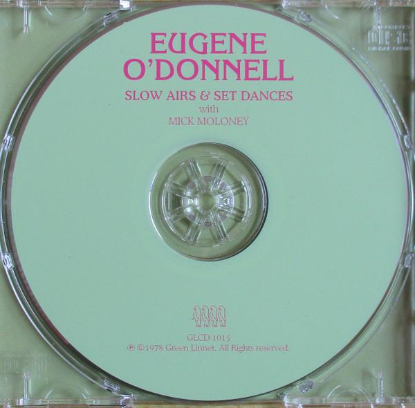 Eugene O'Donnell With Mick Moloney - Slow Airs & Set Dances - Cd