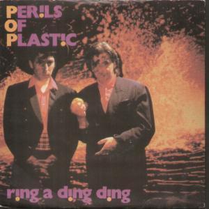 Perils Of Plastic - Ring A Ding Ding - 7 Inch