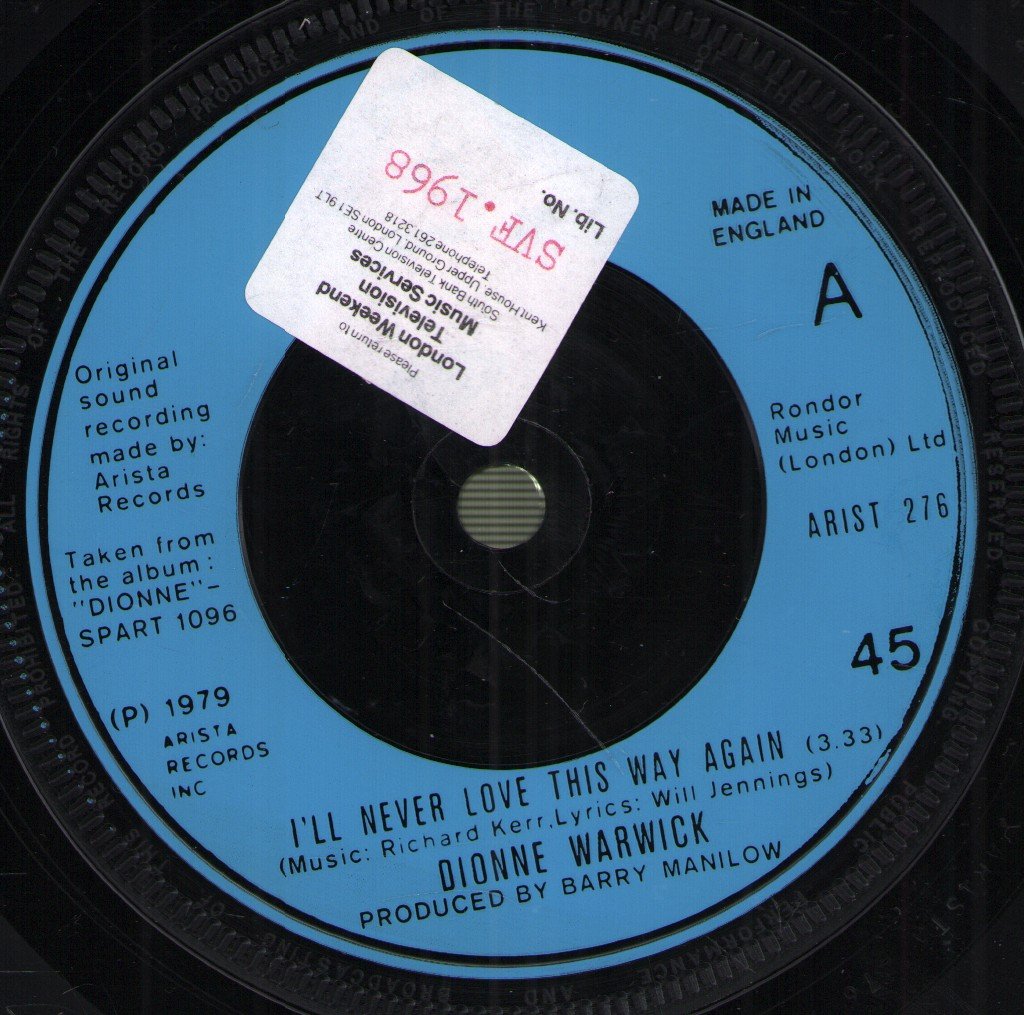 Dionne Warwick - I'll Never Love This Way Again - 7 Inch