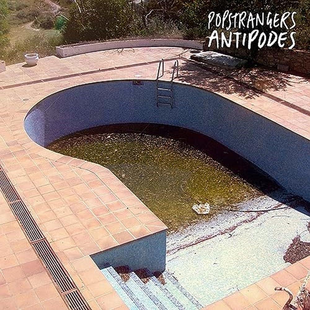 Popstrangers - Antipodes - Lp