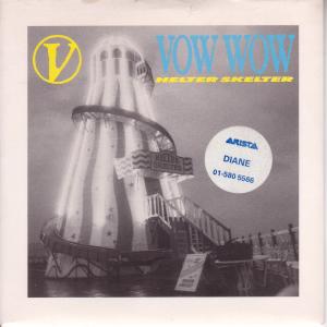 Vow Wow - Helter Skelter - 7 Inch