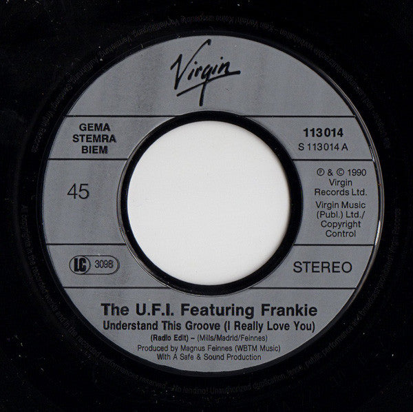 U.f.i. Featuring Frankie - Understand This Groove (I Really Love You) - 7 Inch