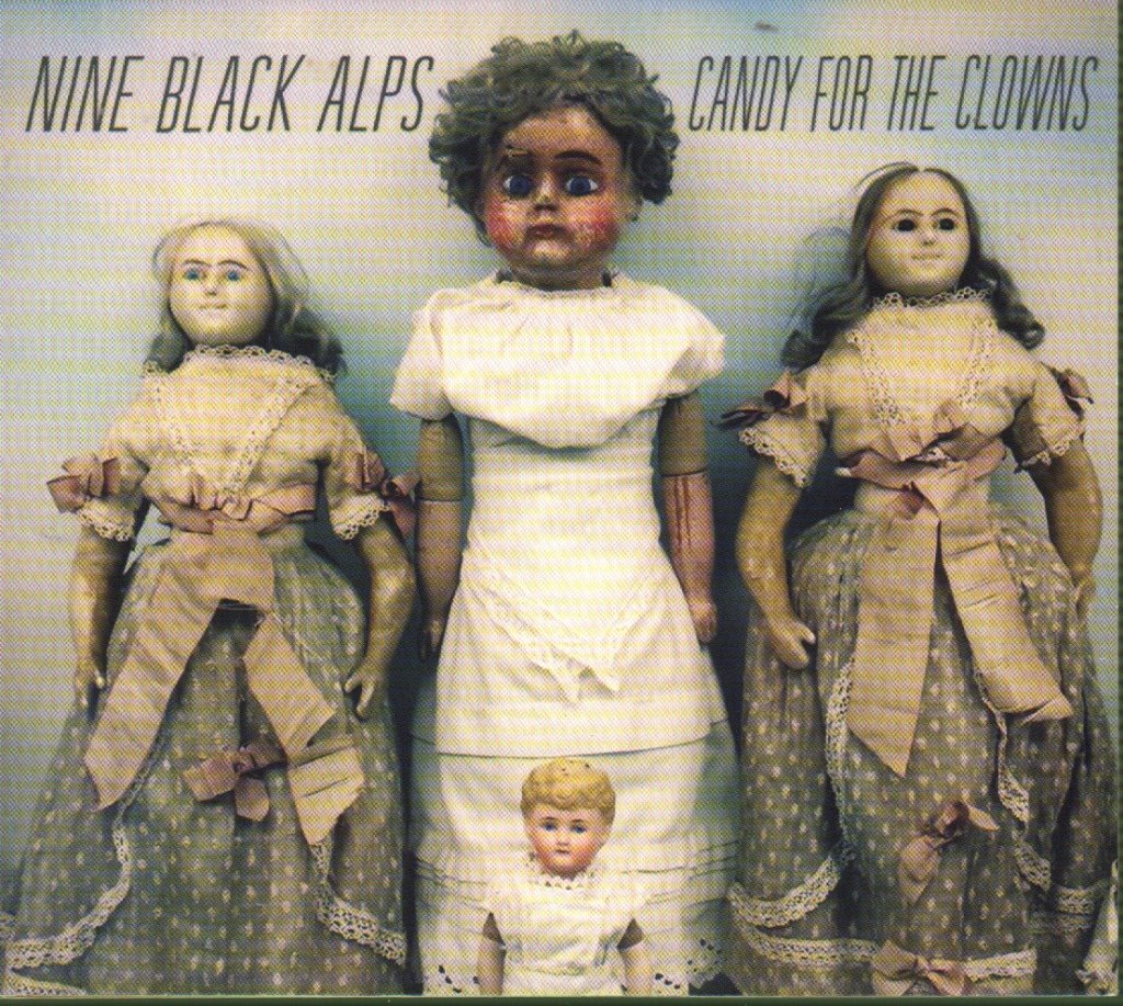 Nine Black Alps - Candy For The Clowns - Cd