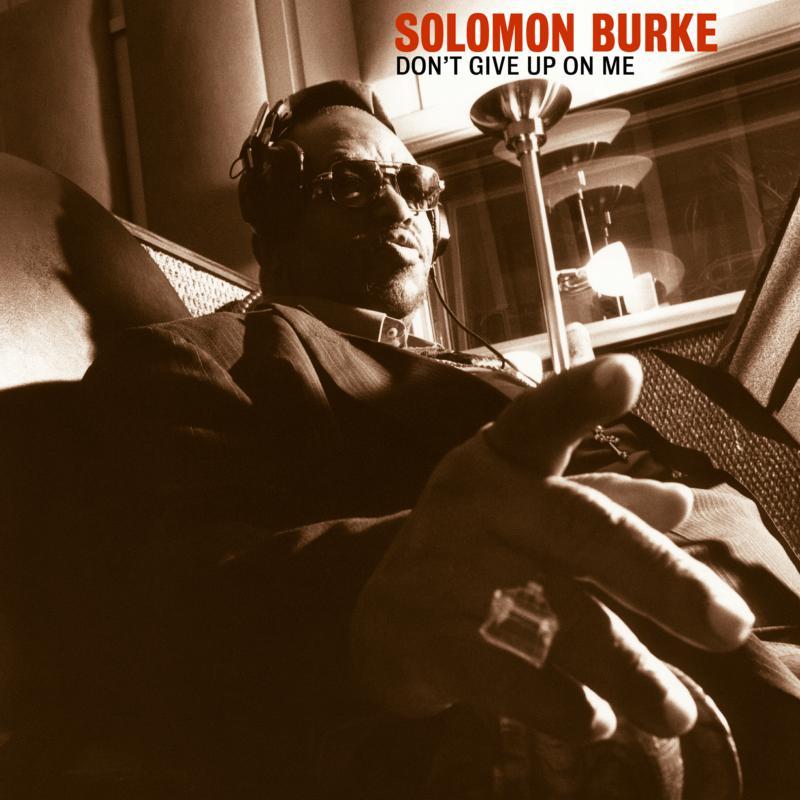 Solomon Burke - Don't Give Up On Me (2lp) - Double Lp