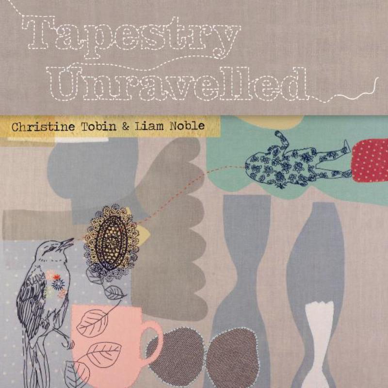 Christine Tobin - Tapestry Unravelled - Cd