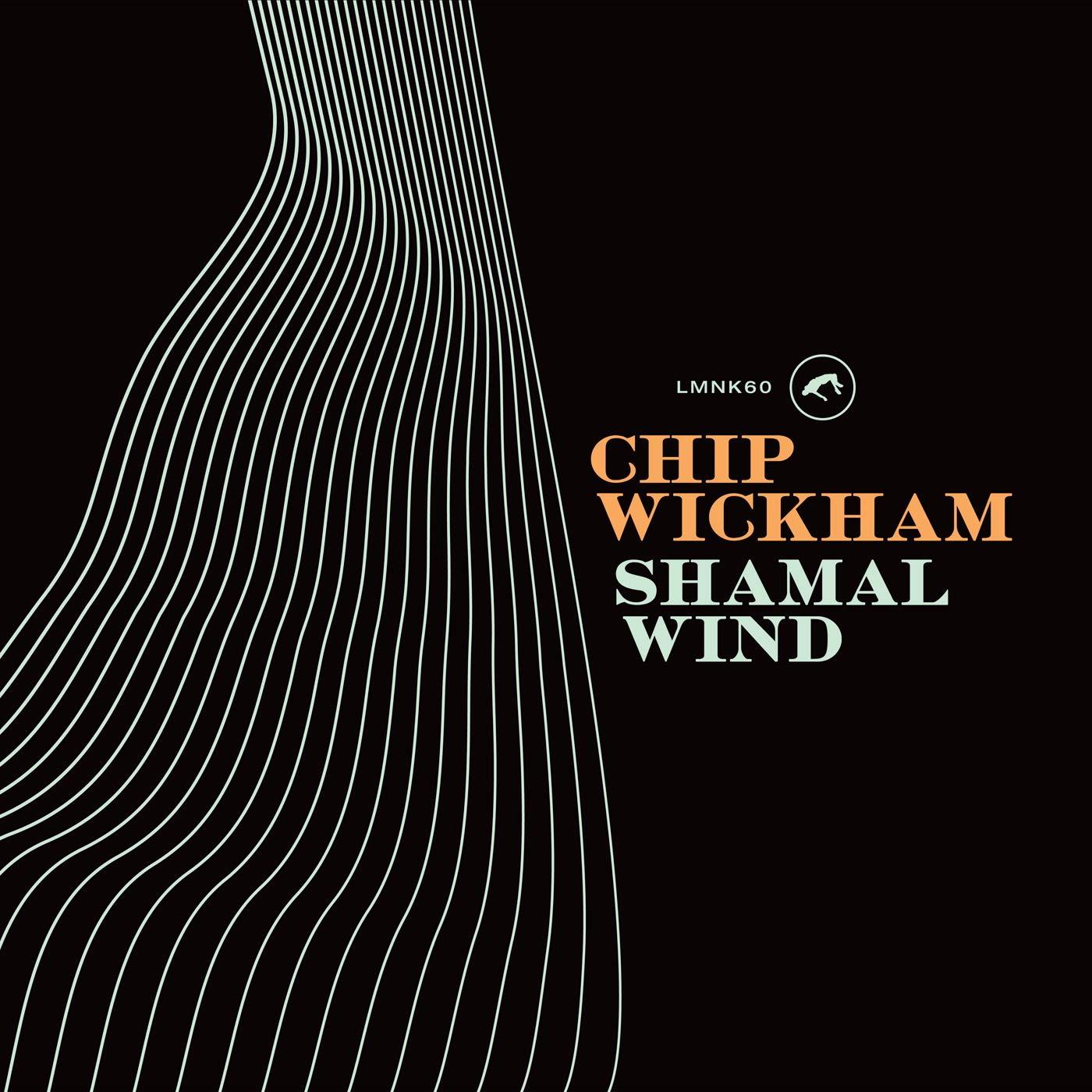 Chip Wickham - Shamal Wind - Lp