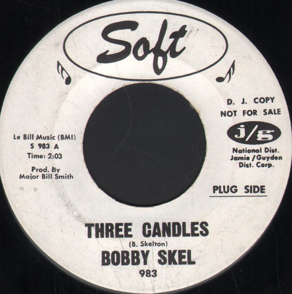 Bobby Skel - Three Candles - 7 Inch