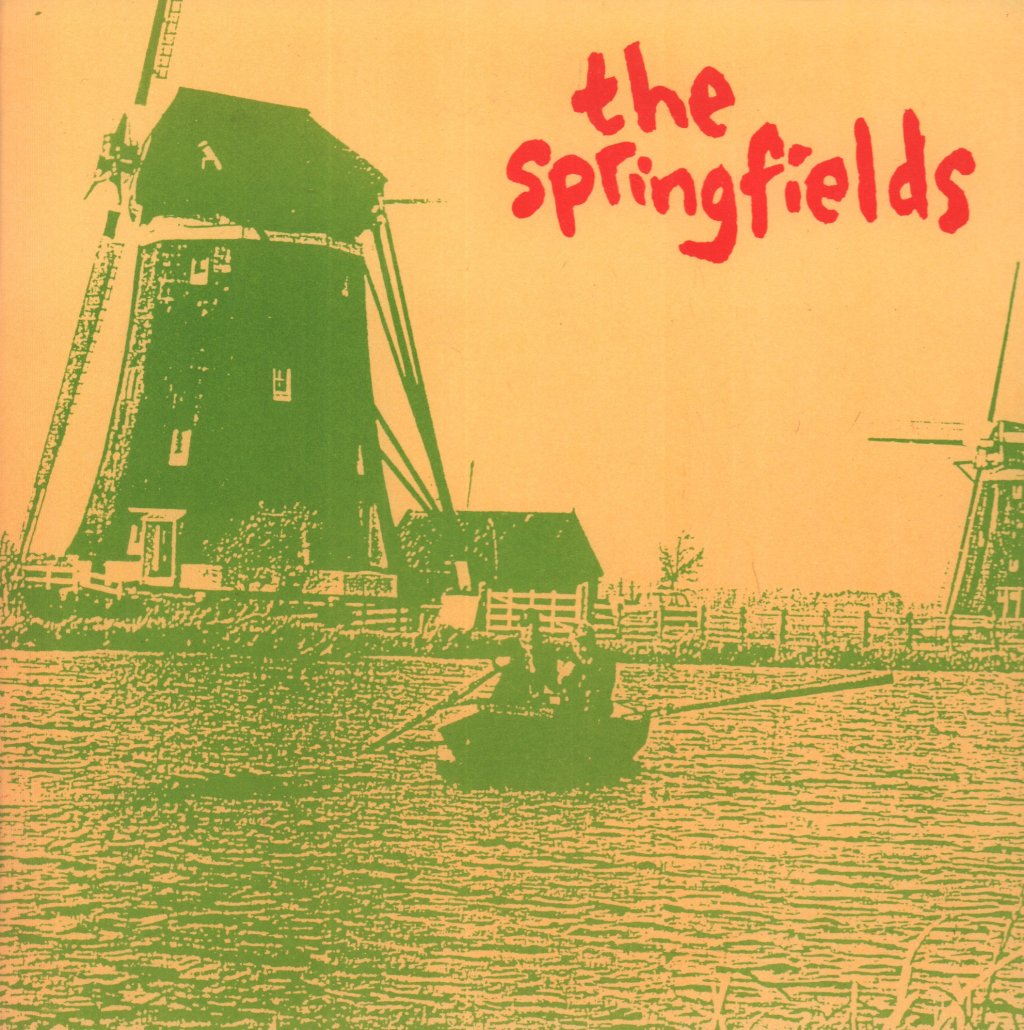 Springfields (Indie Group) - Sunflower - 7 Inch