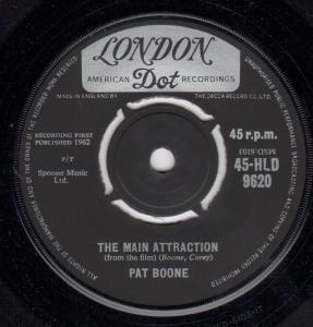 Pat Boone - Main Attraction - 7 Inch